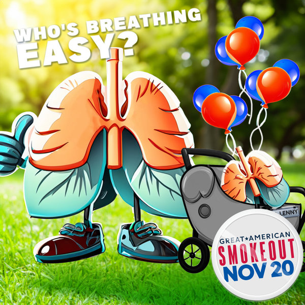 Lenny the Lungs x the Great American Smokeout 2025