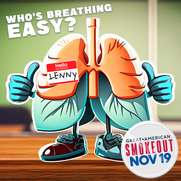Lenny the Lungs x the Great American Smokeout 2026
