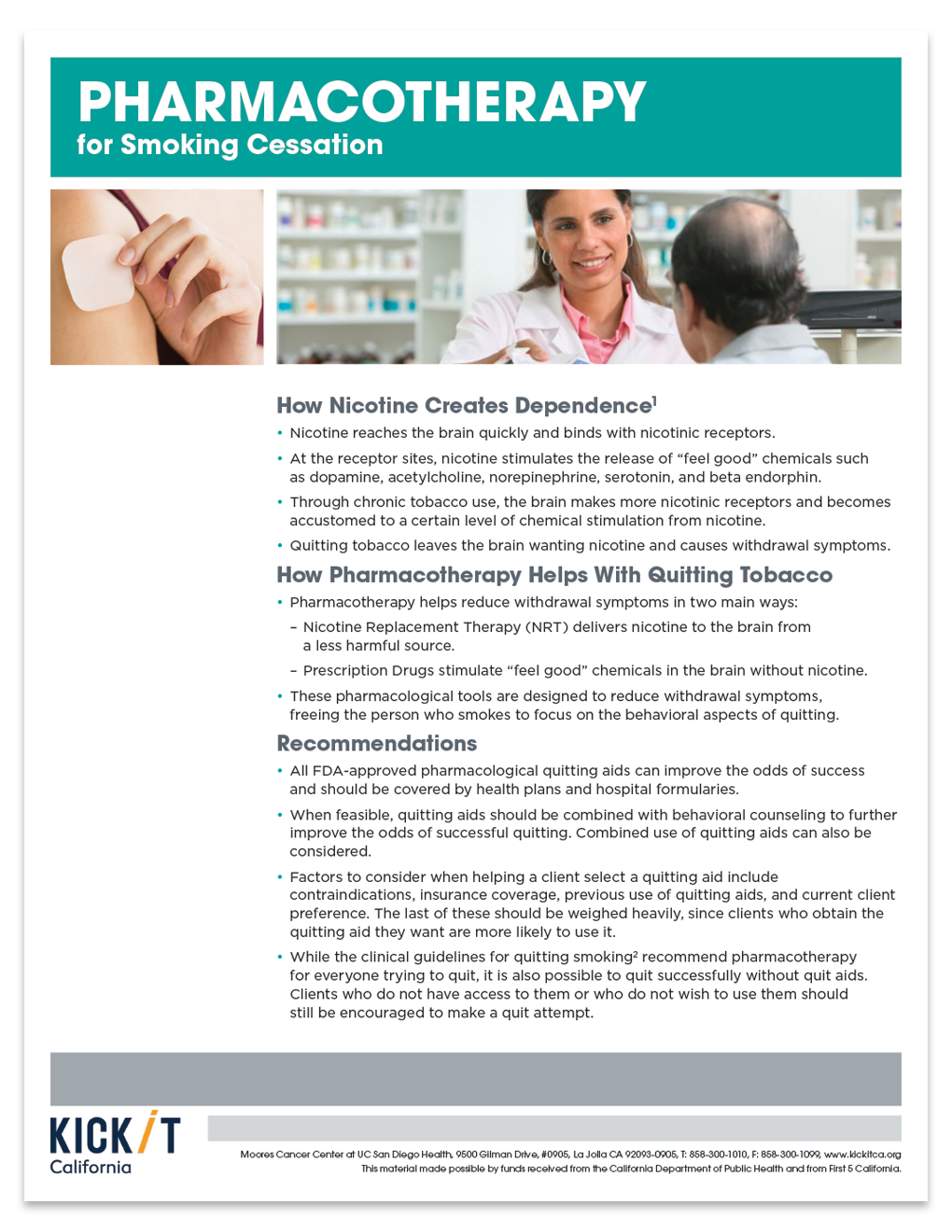 Pharmacotherapy for Smoking Cessation Provider Fact Sheet Kick It California